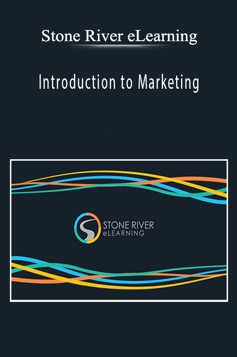 Introduction to Marketing - Stone River eLearning