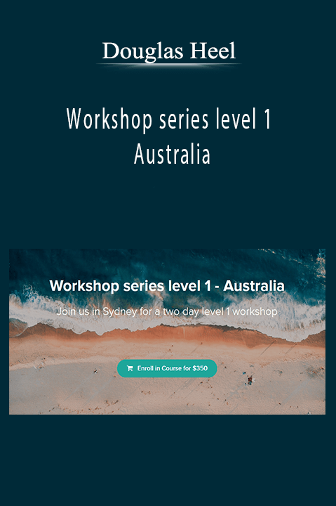 Douglas Heel - Workshop series level 1 - Australia