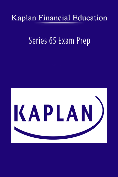 Kaplan Financial Education - Series 65 Exam Prep