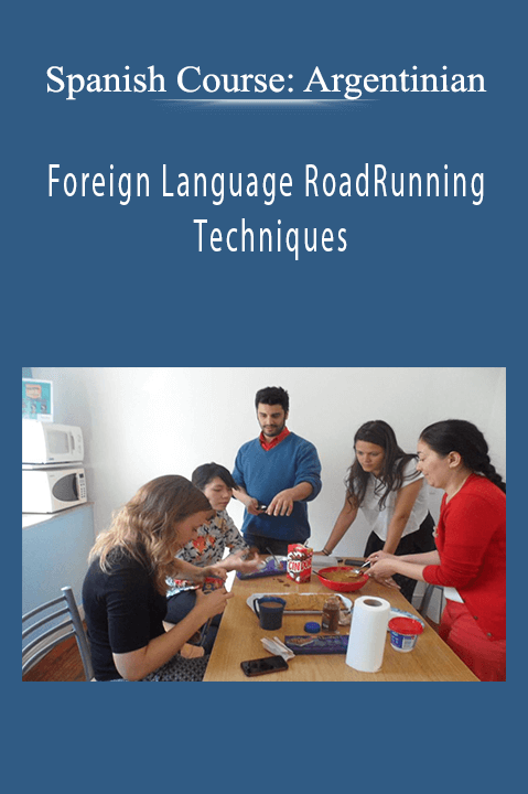 Foreign Language RoadRunning Techniques - Spanish Course: Argentinian