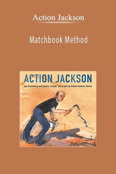 Action Jackson - Matchbook Method..