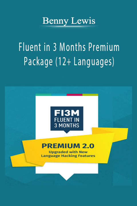 Benny Lewis - Fluent in 3 Months Premium Package (12+ Languages).