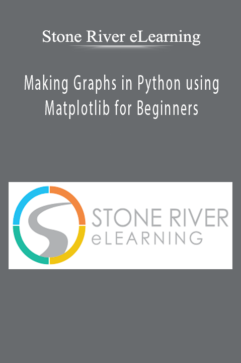 Stone River eLearning - Making Graphs in Python using Matplotlib for Beginners